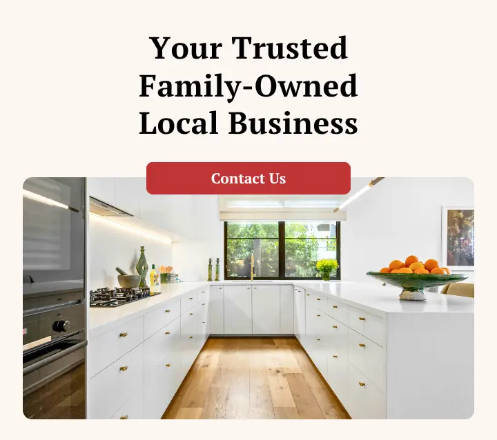 An advertisement for a "Trusted Family-Owned Local Business." Below the text is a photo of a modern white kitchen and a red call-to-action button that reads "Contact Us."